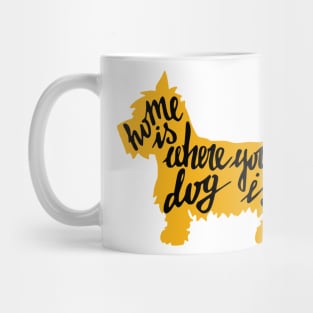 Home is where your dog is Mug